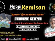 Bedah Buku ‘Media, Narasi Kepemimpinan dan Normal Baru’ dalam Ngobrol Inspiratif