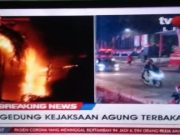 Duh, Gedung Kejaksaan Agung RI Terbakar