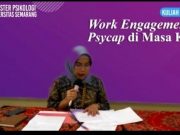 Magister Psikologi USM Gelar Kuliah Umum ‘Work Engagement & Psycap di Masa Krisis’