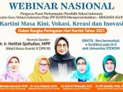 Ikatan Guru Vokasi Gelar Webinar Nasional tentang Kreasi Kartini Masa Kini