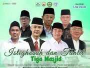 Tiga Masjid Gelar Istighotsah dan Tahlil untuk Keselamatan Bangsa