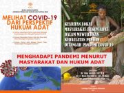Bijak Menghadapi Pandemi : Menurut Masyarakat dan Hukum Adat ( Seri 4 )