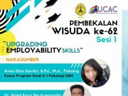 UCAC Gelar Pembekalan Wisuda Ke-62
