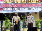 Kapolres Tegal Kota Pimpin Sertijab Lima Jabatan