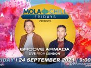 Mola Chill Fridays Hadirkan Groove Armada Malam Ini