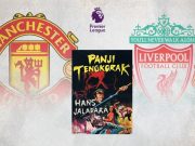 MU, Liverpool, dan “Psikologi Pedang” Panji Tengkorak