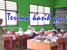 Terima Kasih Guru Idamanku, Sebuah Renungan pada Hari Guru