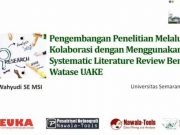 Workshop Metodologi Penelitian di USM, Dr Lilik: Kunci Melakukan Penelitian di Literature Review