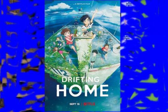 ‘Drifting Home’ Film Anime Keluaran Netflix Akan Tayang 16 September 2022
