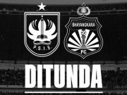 Laga PSIS Lawan Bhayangkara FC Belum Diketahui Jadwal Lanjutannya