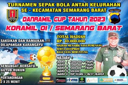 Komandan Koramil 01 Kodim 0733 Gelar Turnamen Sepak Bola Antarkelurahan Se-Kecamatan Semarang Barat