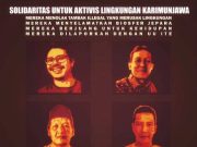 Seruan Bersama Koalisi Serius: Hentikan Kriminalisasi Seluruh Aktivis #SaveKarimunjawa