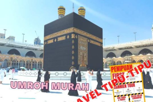 Penipuan Perjalanan Umrah/Haji, Jangan Menukar Mimpi Masyarakat