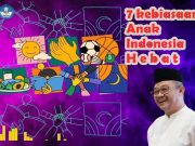 Tujuh Kebiasaan Anak Indonesia Mencetak Generasi Hebat