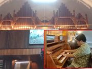 GKI Karangsaru Punya Orgel Pipa Raksasa, Saksikan Konsernya Sabtu Malam