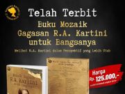 Peringati Haul ke-121 R.A. Kartini, 62 Pegiat Literasi Jepara Luncurkan Buku Mozaik Gagasan Kartini untuk Bangsanya