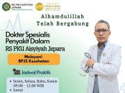 RS PKU Aisyiyah Jepara Tambah Dokter Spesialis Penyakit Dalam