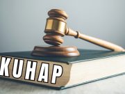 KUHAP Baru Mengawal Penguatan Hak Masyarakat dalam Penegakan Hukum