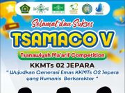 744 Siswa MTs se-Jepara Siap Berlaga di Tsamaco V, Sejumlah Tokoh Dijadwalkan Hadir 